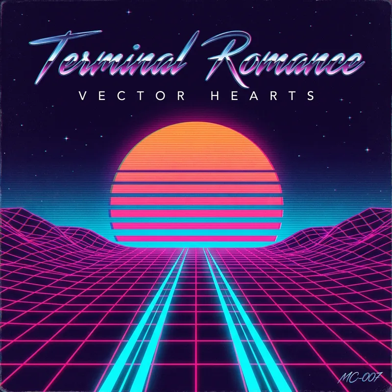 Album cover of Terminal Romance by Vector Hearts: a chrome-lettered synthwave sleeve with a striped sunset over a neon wireframe grid